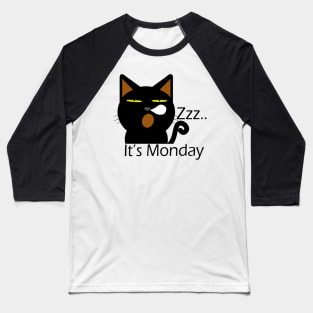 It's Monday black cat Baseball T-Shirt